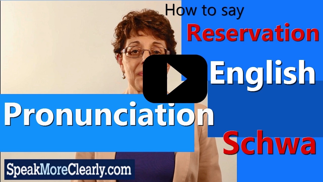 English Pronunciation, How to Say: Reservation