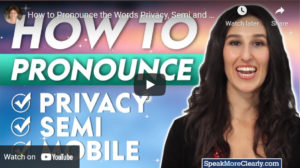 how to say English words - semi, privacy, mobile